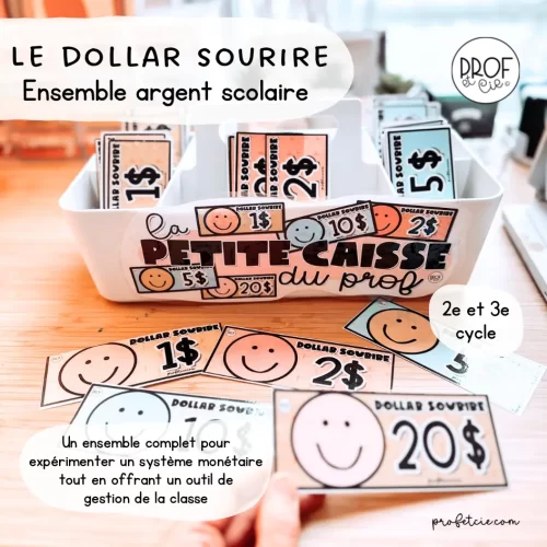 Le dollar sourire - argent scolaire - Prof et cie