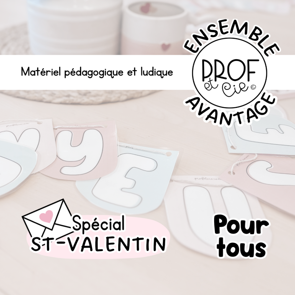 Ensemble avantage « St-Valentin » (pour tous)