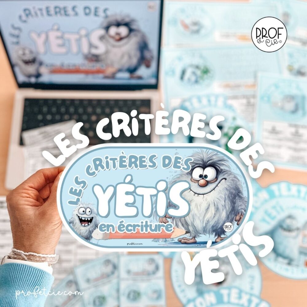 Les critères des YÉTIS en écriture (2e et 3e cycle)