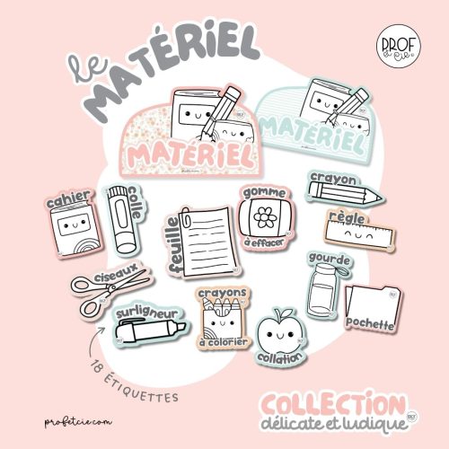 Le matériel (collection Délicate et ludique)